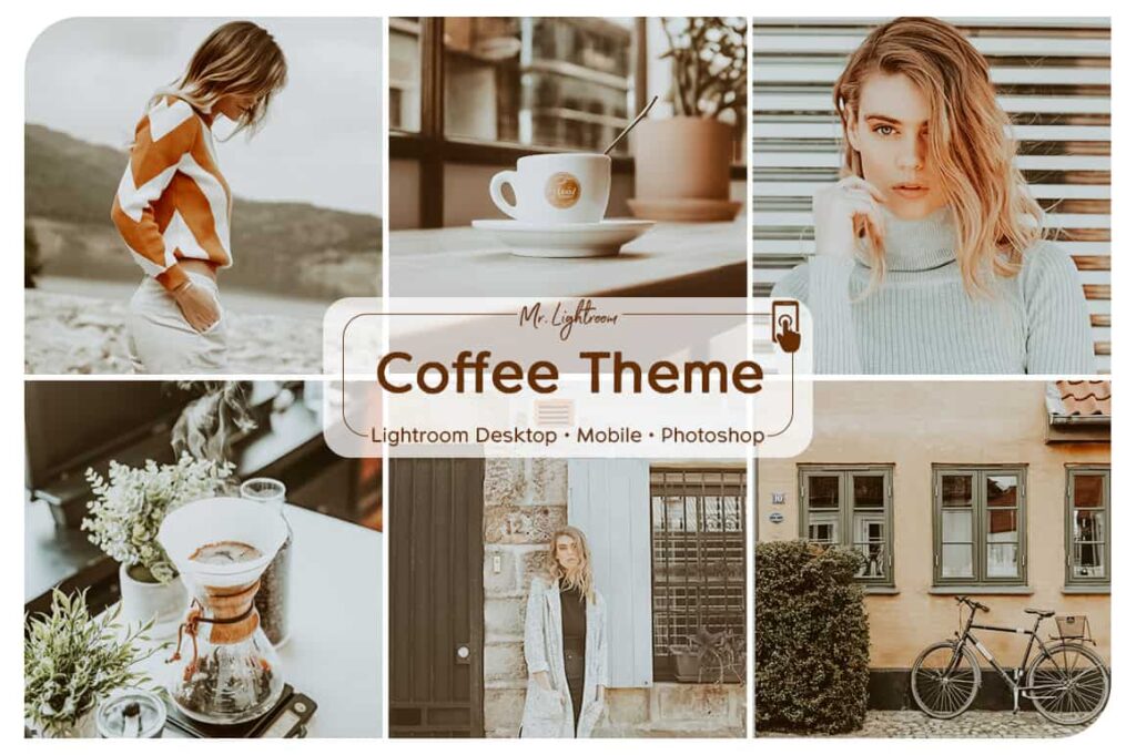 Coffee Theme 1.1 1024x681 - Coffee Theme Lightroom Desktop and Mobile Presets